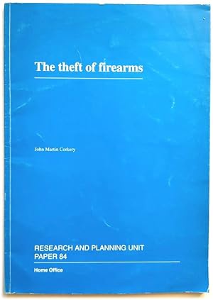 The Theft of Firearms