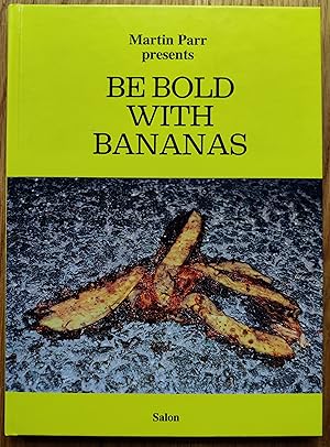 Be Bold With Bananas