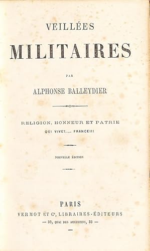 Seller image for Veilles militaires : religion, honneur et patrie qui vive ? . France ! for sale by Librairie Lettres Slaves - Francis