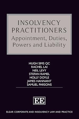 Imagen del vendedor de Insolvency Practitioners : Appointment, Duties, Powers and Liability a la venta por GreatBookPrices