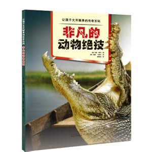 Immagine del venditore per Legendary encyclopedia. extraordinary animal stunt(Chinese Edition) venduto da liu xing