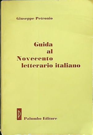 Bild des Verkufers fr Guida al novecento letterario italiano zum Verkauf von Librodifaccia