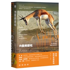Immagine del venditore per The evolution of strength: how animals become stronger(Chinese Edition) venduto da liu xing