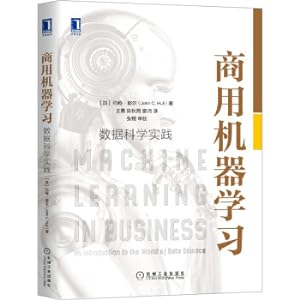 Bild des Verkufers fr Commercial machine learning: data science practice(Chinese Edition) zum Verkauf von liu xing