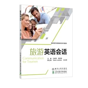 Imagen del vendedor de Tourism English Conversation Higher Vocational College Tourism English Series Textbook(Chinese Edition) a la venta por liu xing