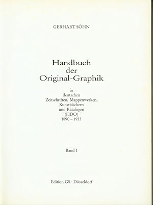 Handbuch der Original-Graphik in deutschen Zeitschriften, Mappenwerken, Kunstbüchern und Kataloge...