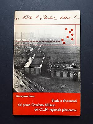 Pansa Giampaolo. Viva l'Italia libera! Istituto per la Storia della Resistenza in Piemonte, 1964-I