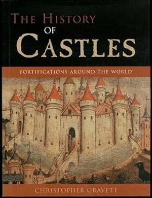 Bild des Verkufers fr The History of Castles: Fortifications Around the World zum Verkauf von Lavendier Books