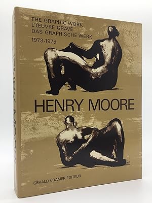 Henry Moore: Catalogue of the Graphic Work 1973-1975. Catalogue Raisonné.