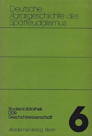 Seller image for Deutsche Agrargeschichte des Sptfeudalismus for sale by Antiquariat Kastanienhof
