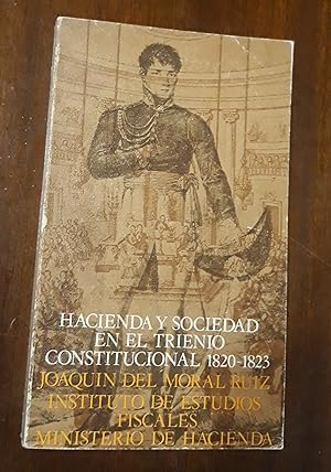 Imagen del vendedor de Hacienda y sociedad en el trienio constitucional: (1820-1823) a la venta por Domiduca Libreros