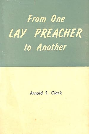 Imagen del vendedor de From One Lay Preacher to Another a la venta por M Godding Books Ltd