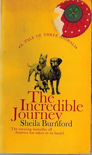 Image du vendeur pour The Incredible Journey mis en vente par ! Turtle Creek Books  !