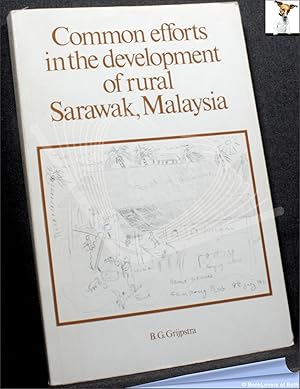 Bild des Verkufers fr Common Efforts in the Development of Rural Sarawak, Malaysia zum Verkauf von BookLovers of Bath