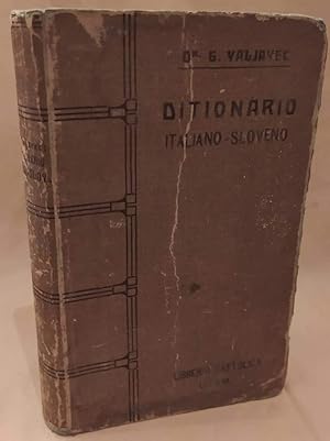 Immagine del venditore per DIZIONARIO ITALIANO - SLOVENO (1914) venduto da Invito alla Lettura