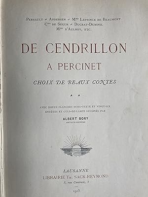 De Cendrillon à Percinet. Choix de beaux contes.