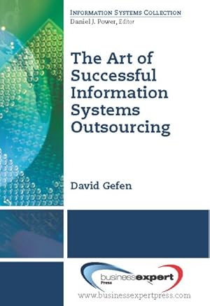 Bild des Verkufers fr Art of Successful Information Systems Outsourcing zum Verkauf von GreatBookPricesUK