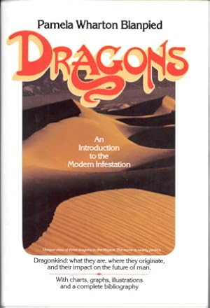 Seller image for Dragons, An Introduction to the Modern Infestation for sale by Stuart W. Wells III