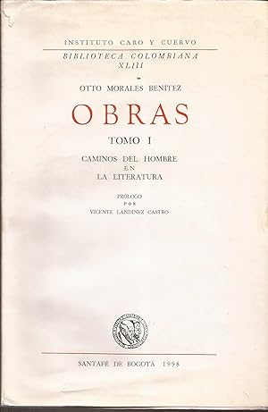 Immagine del venditore per Obras. Tomo I : Caminos del hombre en la Literatura venduto da Librera Santa Brbara