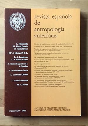 REVISTA ESPAÑOLA DE ANTROPOLOGÍA AMERICANA. Nº 20. 1990