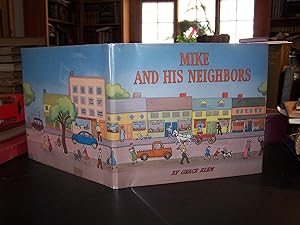 Mike and His Neighbors