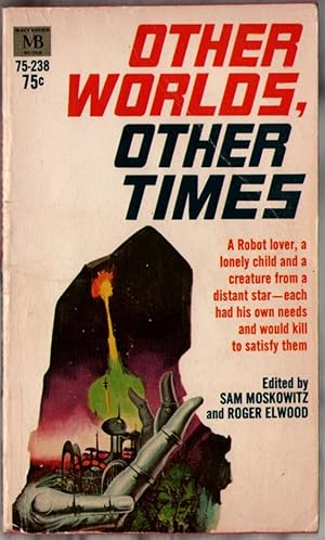 Seller image for Other Worlds, Other Times for sale by Mystery Cove Book Shop