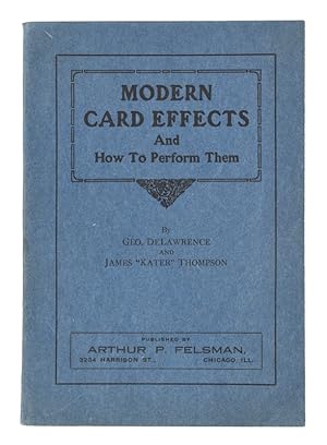 Image du vendeur pour Modern Card Effects and How to Perform Them mis en vente par Quicker than the Eye