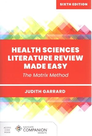 Image du vendeur pour Health Sciences Literature Review Made Easy : The Matrix Method mis en vente par GreatBookPrices