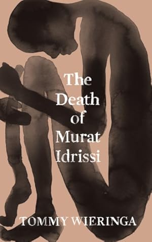 Seller image for Death of Murat Idrissi for sale by GreatBookPrices