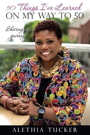 Immagine del venditore per 50 Things I've Learned on my Way to 50 venduto da GreatBookPrices