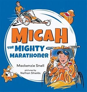 Immagine del venditore per Mighty Micah the Marathoner venduto da GreatBookPrices