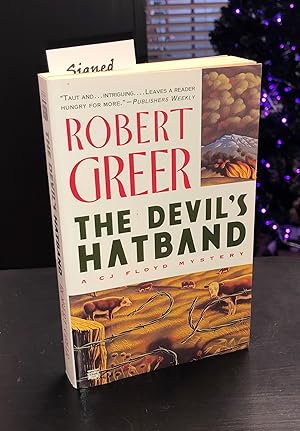 The Devil's Hatband - Signed by Author Robert Greer