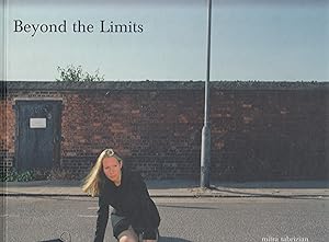 Seller image for Mitra Tabrizian. Beyond The Limits for sale by Stefan Schuelke Fine Books