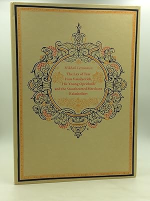 Seller image for THE LAY OF TSAR IVAN VASSILYEVICH, His Young Oprichnik and the Stouthearted Merchant Kalashnikov for sale by Kubik Fine Books Ltd., ABAA