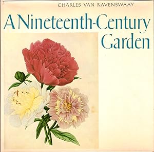 Bild des Verkufers fr A Nineteenth Century Garden zum Verkauf von Kenneth Mallory Bookseller ABAA