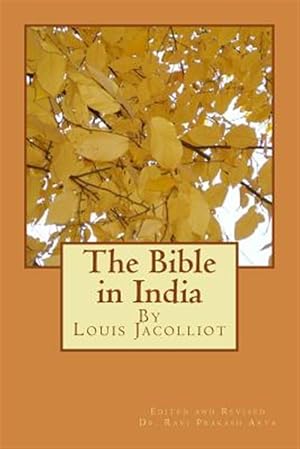 Bild des Verkufers fr The Bible in India: Indian Origin of Hebrew and Christian Revelations zum Verkauf von GreatBookPrices