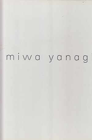 Seller image for Miwa Yanagi for sale by Stefan Schuelke Fine Books