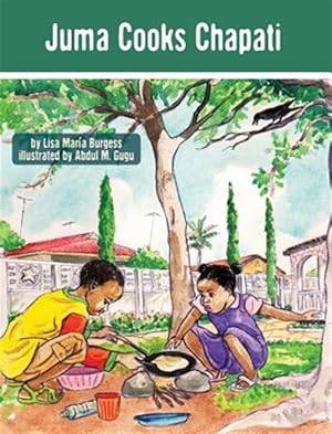 Imagen del vendedor de Juma Cooks Chapati a la venta por GreatBookPrices