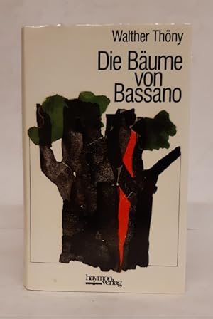 Seller image for Die Bume von Bassano. for sale by Der Buchfreund