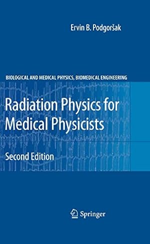 Seller image for Radiation Physics For Medical Physicists for sale by Libro Co. Italia Srl
