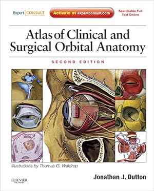 Seller image for Atlas of Clinical and Surgical Orbital Anatomy: Expert Consult: Online and Print, 2e for sale by Libro Co. Italia Srl