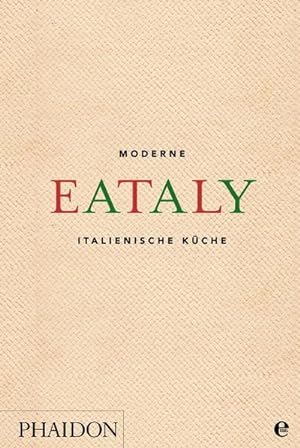 Eataly : Moderne italienische Küche