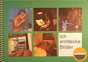 Seller image for Ich entdecke Bilder. Ich und du ; Bd. 2 Idee u. Text: Barbara Hackl. Fotos: Georges W. Havel for sale by Logo Books Buch-Antiquariat