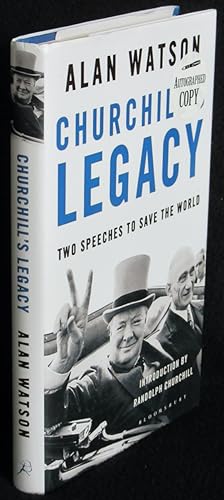 Seller image for Churchill's Legacy: Two Speeches to Save the World for sale by Washington Square Autographed Books