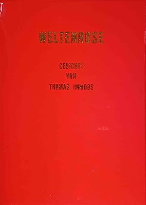 Weltenrose : Gedichte von Thomas Immoos.