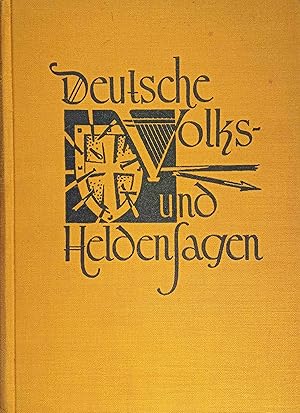 Bild des Verkufers fr Deutsche Volks- und Heldensagen : Fr d. Jugend ausgew. u. bearb. Mit 8 farb. Vollbildern nach lgemlden u. 33 Textbildern v. Wilhelm Roegge / Die Heroldbcher zum Verkauf von Logo Books Buch-Antiquariat