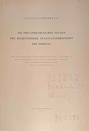 Die privatrechtlichen Folgen der selbständigen Staatsangehörigkeit der Ehefrau : Die privatrechtl...