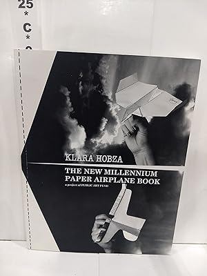 The New Millennium Paper Airplane Book