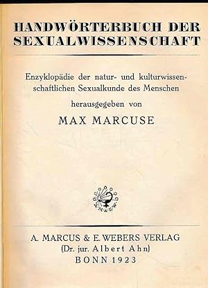 Seller image for Handwrterbuch der Sexualwissenschaft. Enzyklopdie der natur- und kulturwissenschaftlichen Sexualkunde des Menschen. for sale by Fundus-Online GbR Borkert Schwarz Zerfa