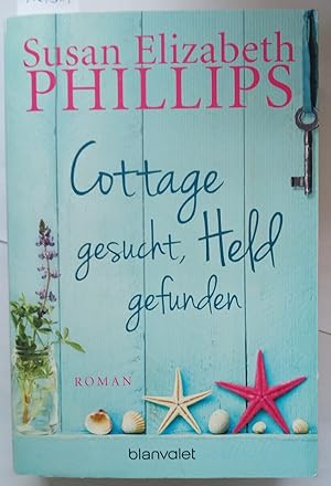 Cottage gesucht, Held gefunden. Deutsch von Claudia Geng.